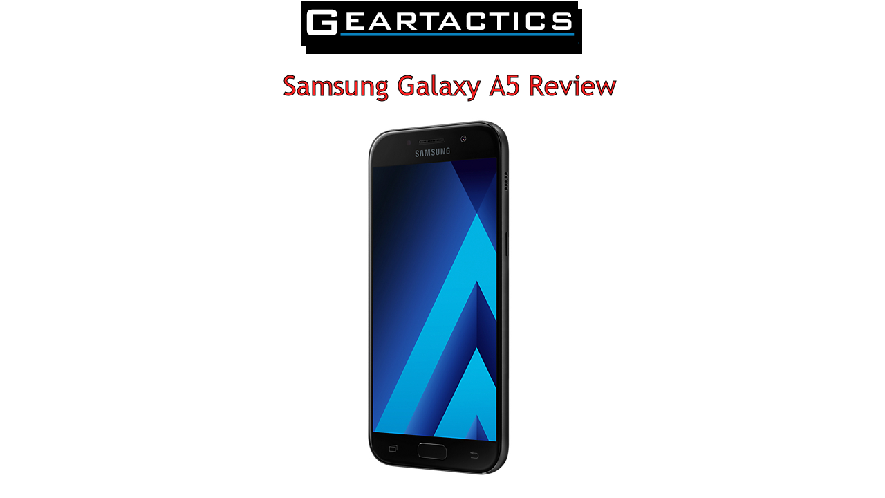 Samsung Galaxy A5 2017 Review Canada Model